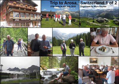 Trip - Arosa, Switzerland - 27th June to 4th July 2018 - Part 1 of 2